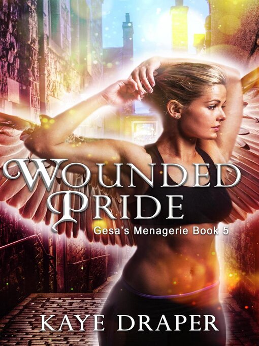 Title details for Wounded Pride by Kaye Draper - Available